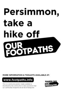 Persimmon, take a hike off Our Footpaths!!